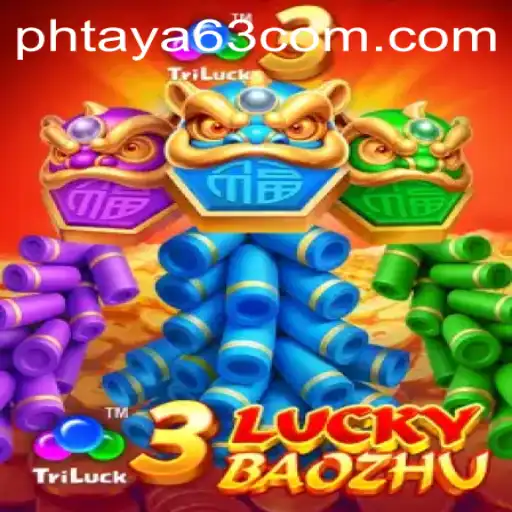 Exploring the Exciting World of 3LuckyBaozhu and Phtaya 63