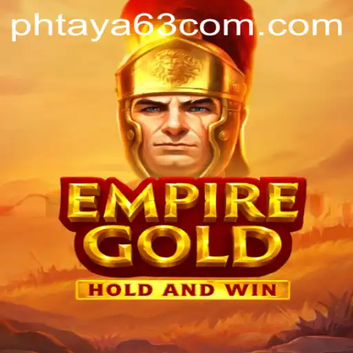 Discovering EmpireGold: The Thrilling World of Phtaya 63