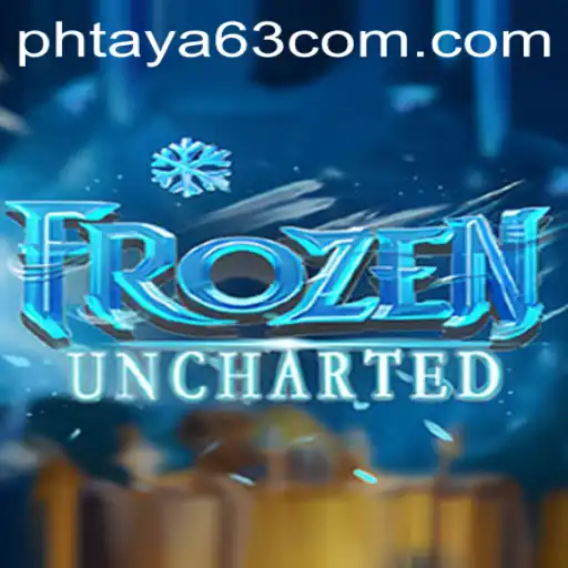 Exploring the Thrilling World of FrozenUncharted: A Dive into Phtaya 63