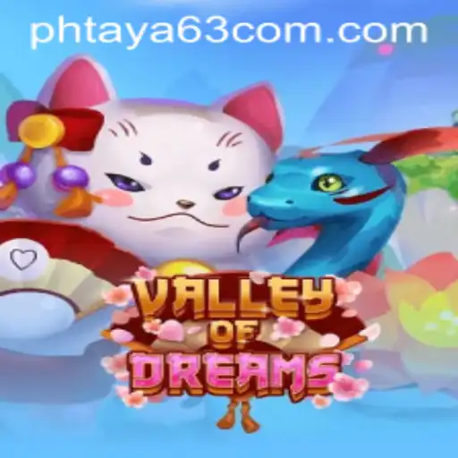 Exploring ValleyofDreams and the Enigmatic Phtaya 63