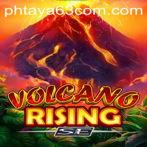 Exploring the Thrilling World of VolcanoRisingSE and Its Unique Element Phtaya 63